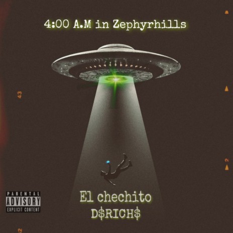 4:00 AM in Zephyrhills ft. D $Rich$ | Boomplay Music