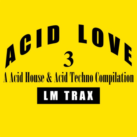 Acid Trip | Boomplay Music