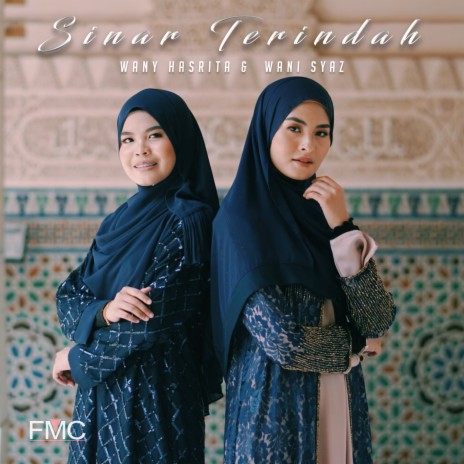 Sinar Terindah ft. Wani Syaz | Boomplay Music