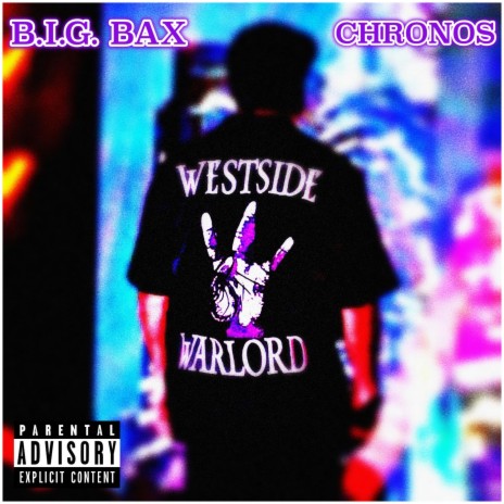 WESTSIDE WARLORD ft. Chronos | Boomplay Music