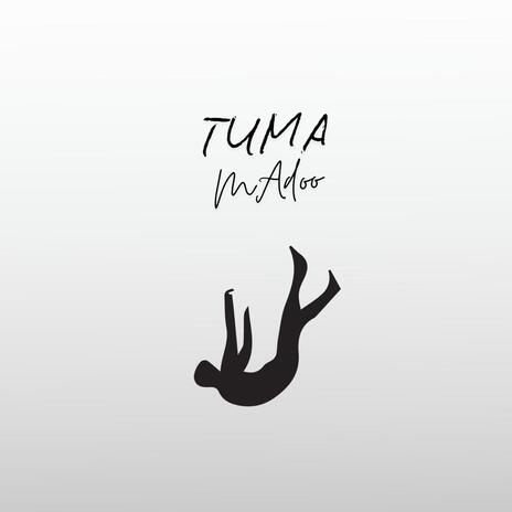 Tuma Madoo (black tax) | Boomplay Music