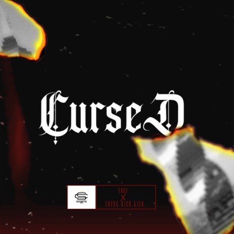Cursed ft. YOUNG RICH KILO | Boomplay Music