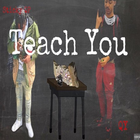 Teach You ft. QY | Boomplay Music