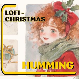 Humming Souls: A Lo-fi Christmas