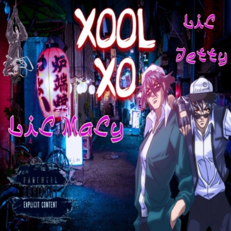 Xool Xo ft. Lil Jetty | Boomplay Music