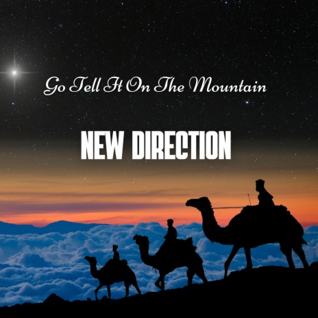 Go Tell It on the Mountain | Boomplay Music