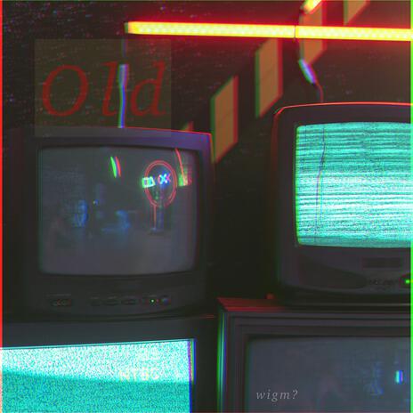 Old | Boomplay Music