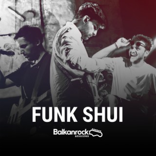 Funk Shui