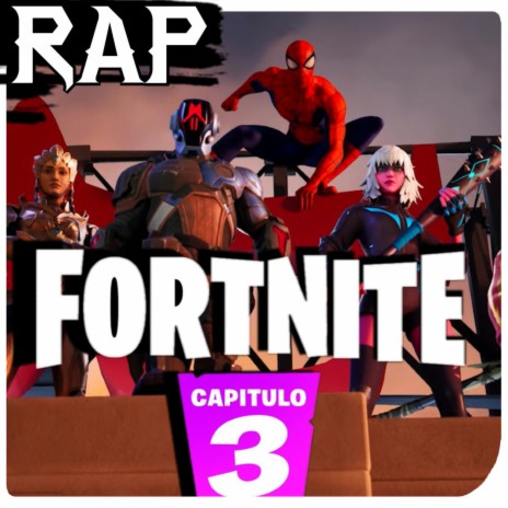 Rap De Fortnite Capitulo 3