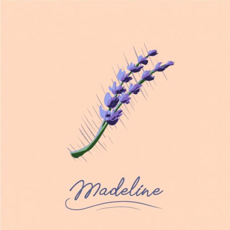 Madeline | Boomplay Music