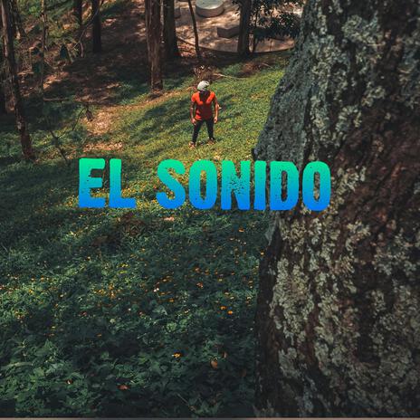 El sonido | Boomplay Music