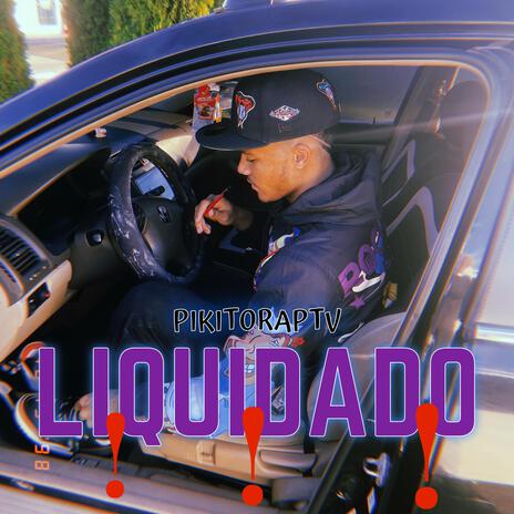 LIQUIDADO | Boomplay Music