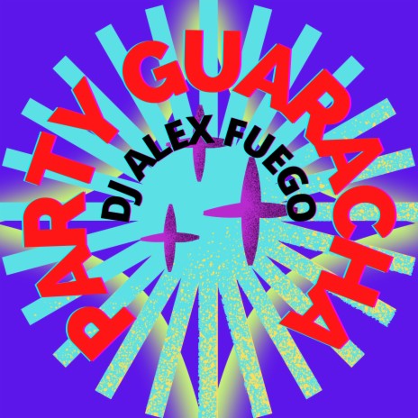 Party Guaracha | Boomplay Music