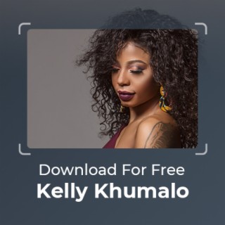 For Freedownload: Kelly Khumalo