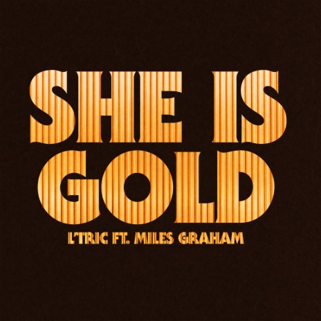 She Is Gold ft. Miles Graham | Boomplay Music