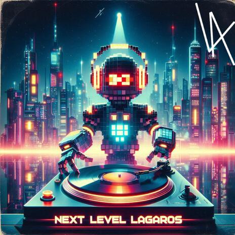 NEXT LEVEL | Boomplay Music