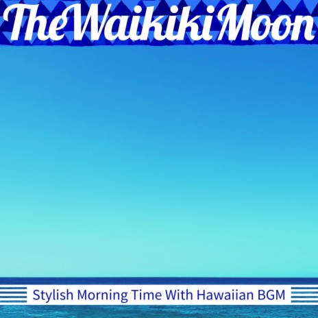 Hawaiian Sea | Boomplay Music