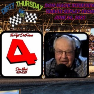 RCS Presents Dirty Thursday Replay - with Hall of Famer Don Mack from June 24, 2021 with New Intro - 12-7-2023