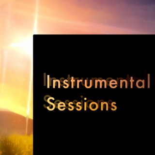 Instrumental Sessions