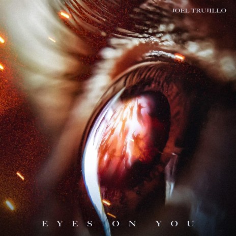 Eyes On You | Boomplay Music