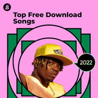 Top Free Download Songs 2022