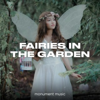 Fairies In The Garden