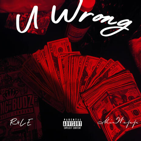 U Wrong ft. MirWopp | Boomplay Music