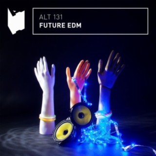 Future EDM