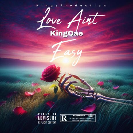 Love Aint Easy | Boomplay Music