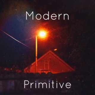 Modern Primitive