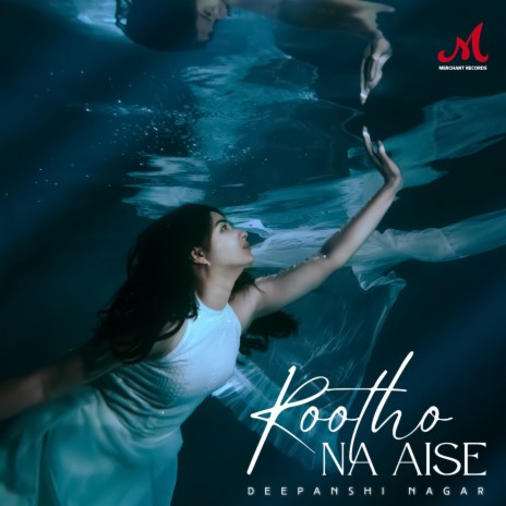 Rootho Na Aise | Boomplay Music