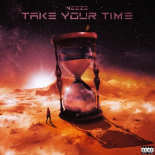 Take Your Time lyrics | Boomplay Music