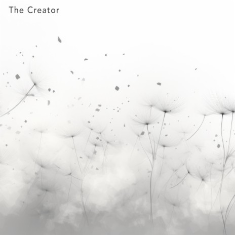 The Creator | Boomplay Music