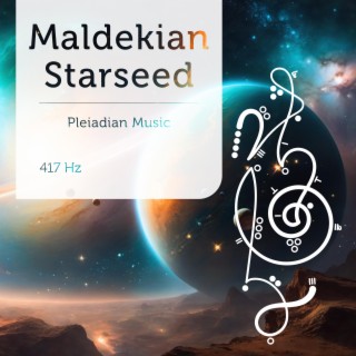 Maldekian Starseed 417 Hz