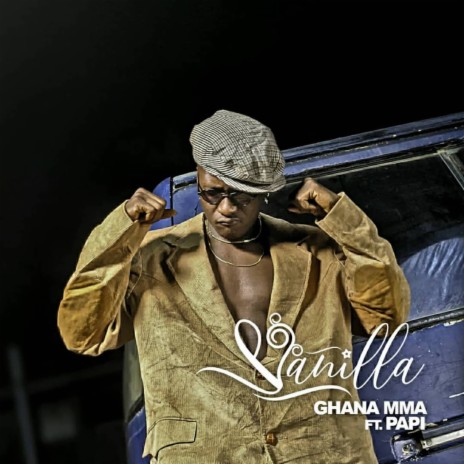 Ghana Mma ft. Papi | Boomplay Music