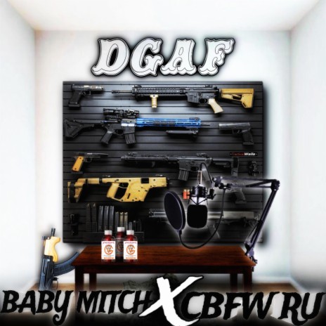 DGAF ft. Cbfw Ru | Boomplay Music