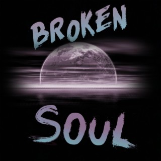 Broken Soul