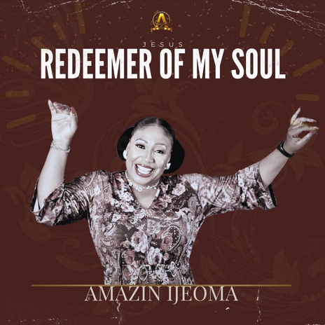 Redeemer Of My Soul | Boomplay Music