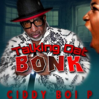 Talking Dat Bonk