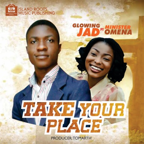 Take Your Place ft. MInister Omena | Boomplay Music