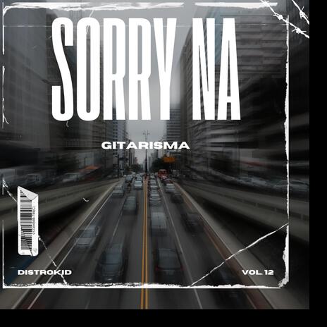 Sorry na | Boomplay Music