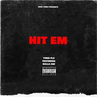 HIT EM (Remix)