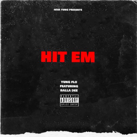 HIT EM (Remix) ft. Balla Dee | Boomplay Music
