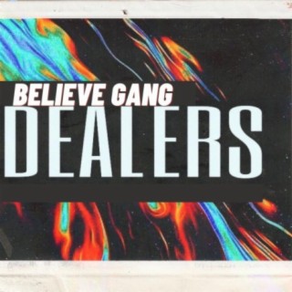 Believe Gang
