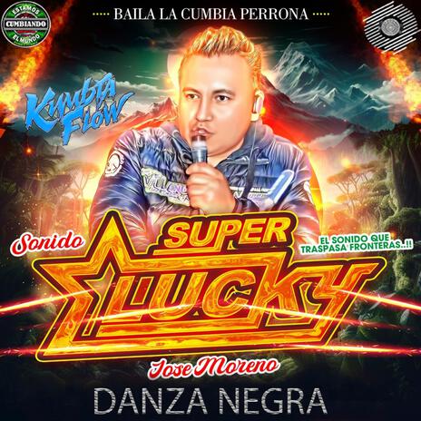 Danza Negra ft. Sonido Super Lucky | Boomplay Music