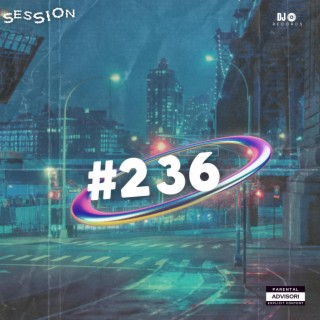 Session #236 (My Universe Remix - Special Version)