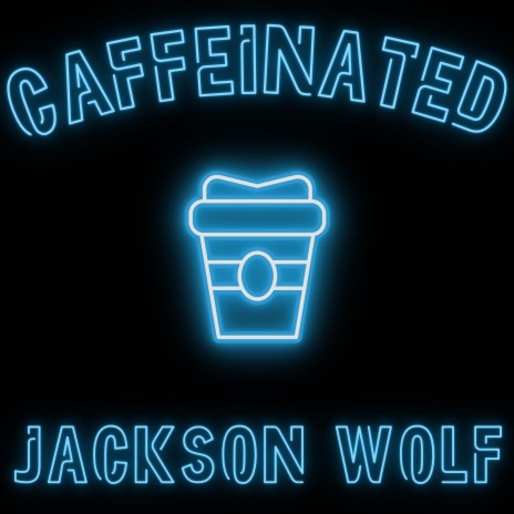 Caffeinated | Boomplay Music