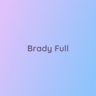 Brady Full