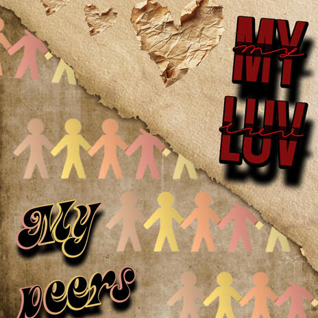 My peers // My luv | Boomplay Music