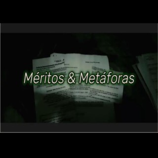 Méritos e Metáforas